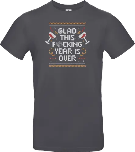 Glad This Fucking Year is Over