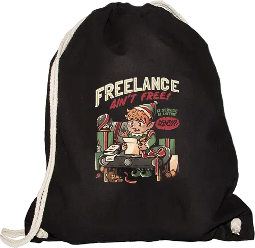 Freelance Ain't Free