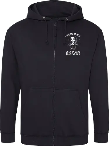 I Wear Black Only On Days That End in Y