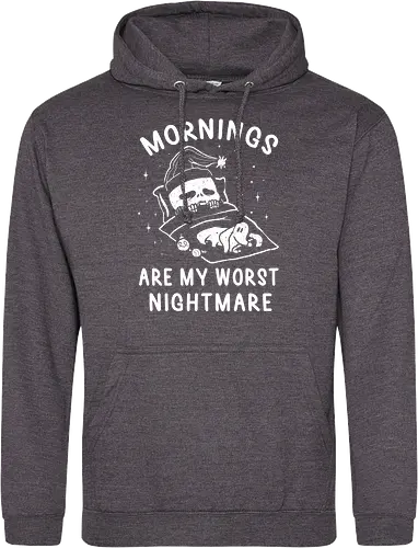 Mornings Are My Worst Nightmare