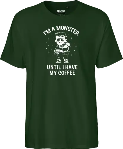 I'm a Monster Until I Have My Coffee