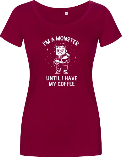 I'm a Monster Until I Have My Coffee