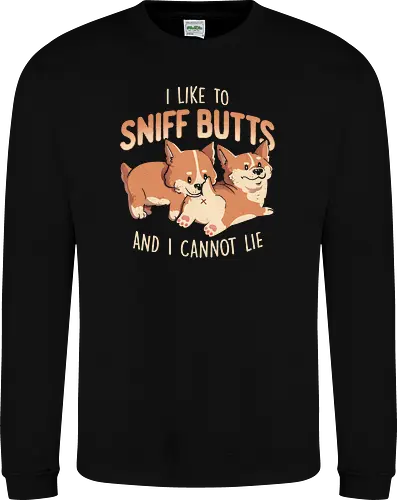 I Like to Sniff Butts