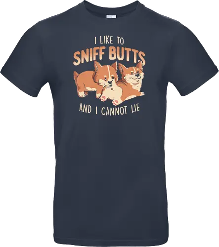 I Like to Sniff Butts
