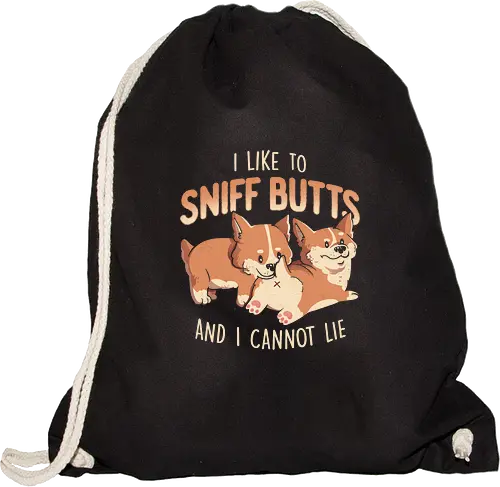 I Like to Sniff Butts