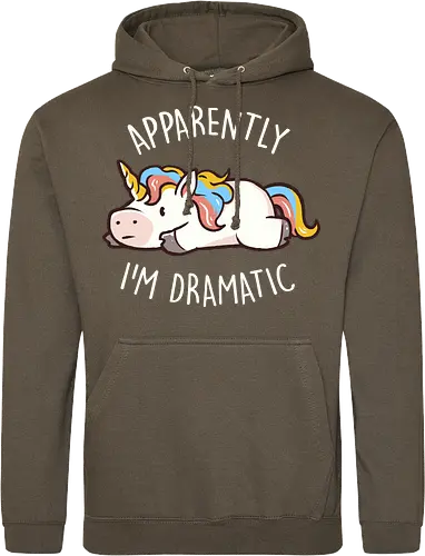 Apparently I'm Dramatic