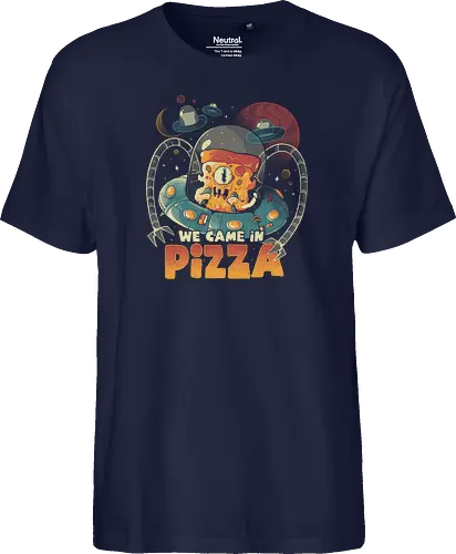 We Came in Pizza