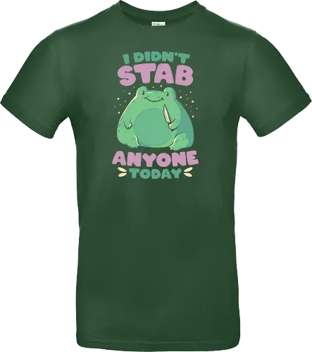 I Didn't Stab Anyone Today