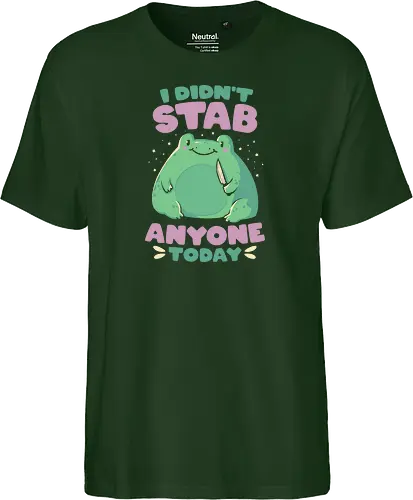 I Didn't Stab Anyone Today