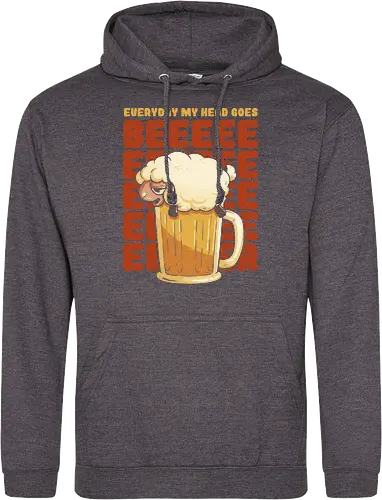 Everyday My Hd Goes BEER