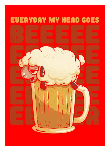 Everyday My Hd Goes BEER