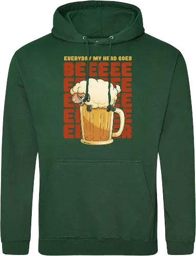 Everyday My Hd Goes BEER