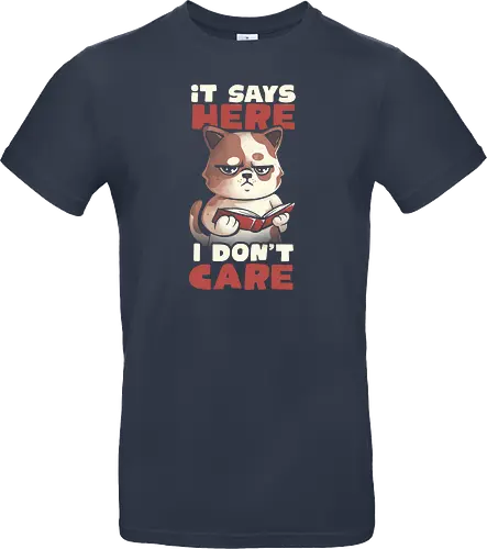 It Says Here I Don't Care
