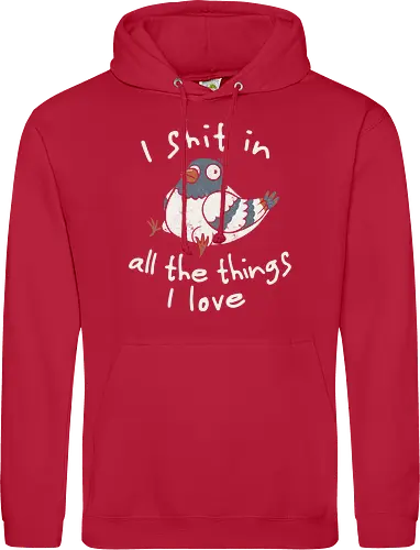 I Shit in All the Things I Love