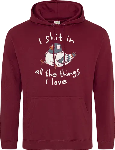 I Shit in All the Things I Love
