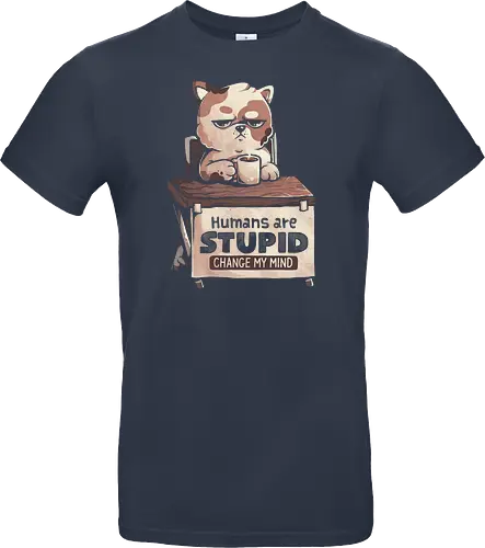 Humans Are Stupid