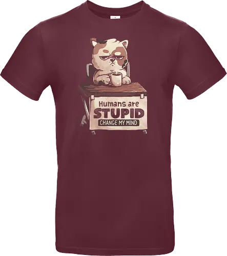 Humans Are Stupid