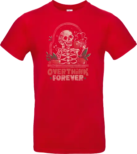 Overthink Forever