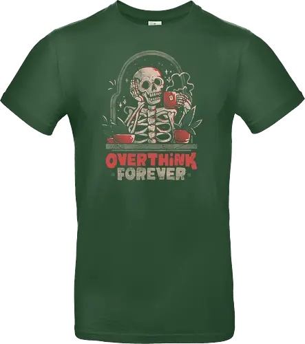 Overthink Forever