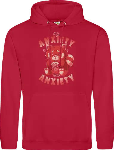 My Anxiety Has Anxiety - Funny Sarcasm Red Panda Gift