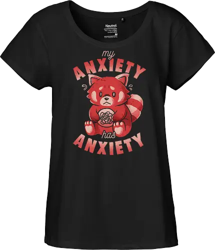 My Anxiety Has Anxiety - Funny Sarcasm Red Panda Gift