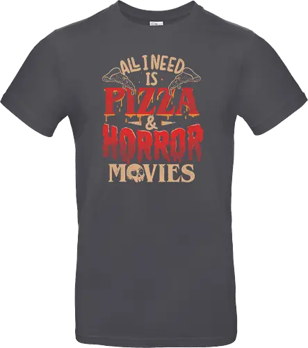 All I Need Is Pizza & Horror Movies