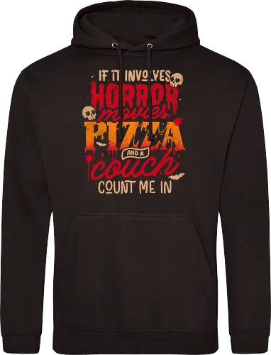 If It Involves Horror Movies Pizza And A Couch Count Me In