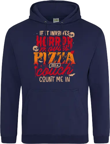 If It Involves Horror Movies Pizza And A Couch Count Me In