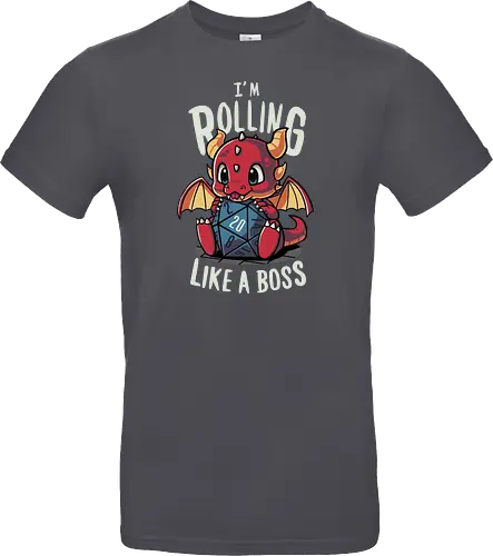 Rolling like a Boss