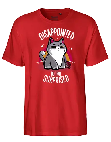 Meh...ow - meh, cat, katze, Statement, Disappointed - Fairtrade T-Shirt