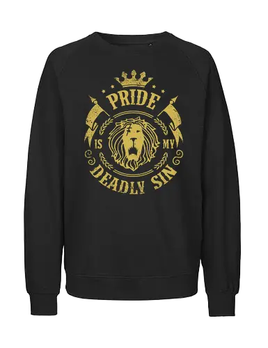 Pride is my sin - anime, Sünde, Todsünde, Hochmut, seven deadly sins - Fairtrade Sweatshirt