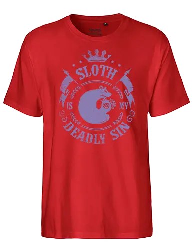 Sloth is my sin - Sünde, Todsünde, anime, faulheit, seven deadly sins - Fairtrade T-Shirt