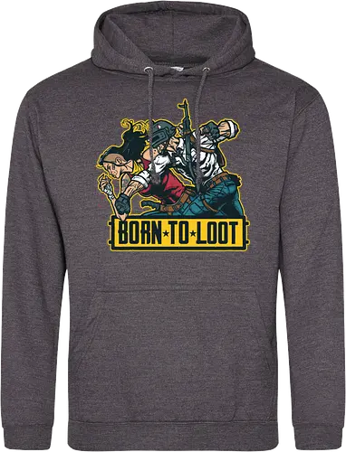 Born to Loot