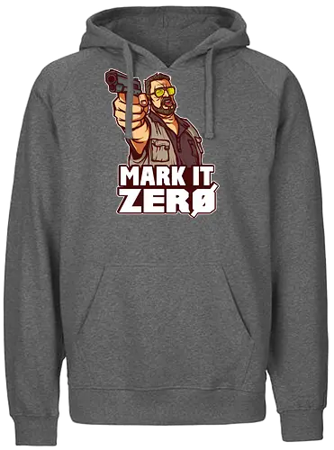 Mark it Zero - the big lebowski, walter, film, kultfilm - Fairtrade Hoodie
