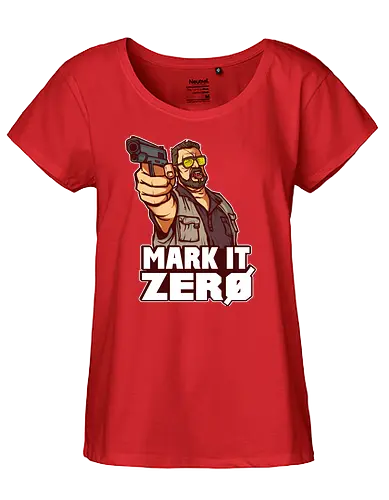 Mark it Zero - the big lebowski, walter, film, kultfilm - Fairtrade Girl Shirt