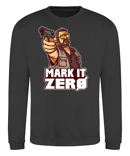 Mark it Zero - the big lebowski, walter, film, kultfilm - Sweatshirt