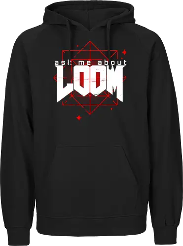 Ask me about Loom
