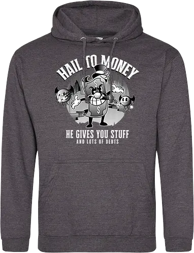 Hail to Money