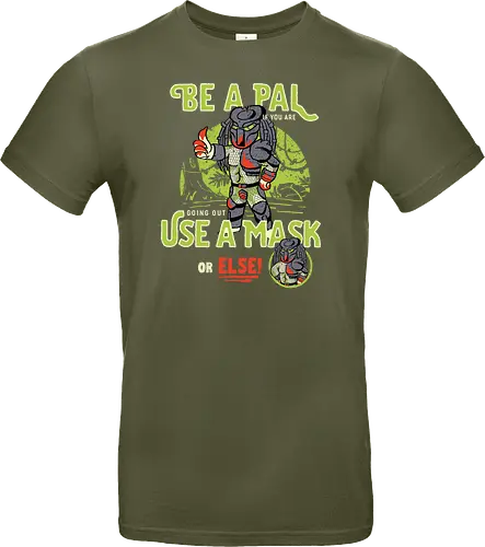 Be a pal like the Predator