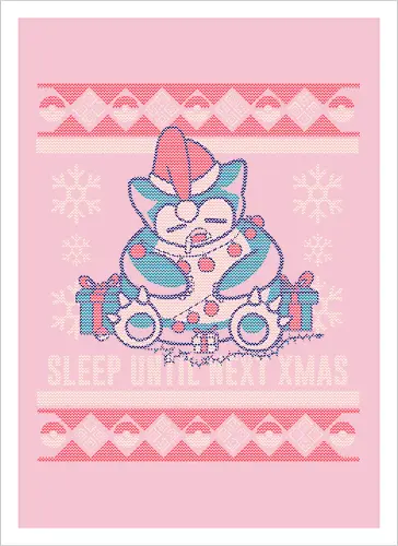 Sleep until next X-mas!