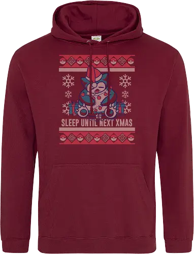Sleep until next X-mas!