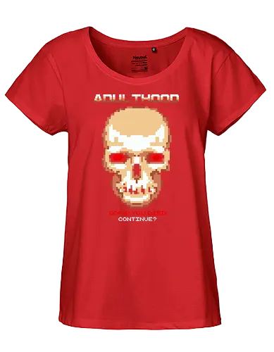 Adulthood - skull, schädel, you died - Fairtrade Girl Shirt
