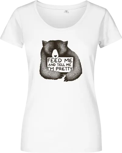 Feed me and tell me I'm pretty