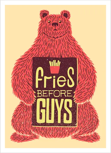 Fries before Guys