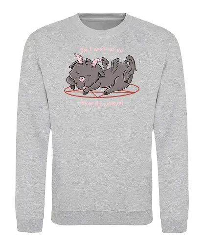 Don't Wake Me Up - baphomet, goth, schlafen, satan, teufel, devil, weekend, wochenende - Sweatshirt