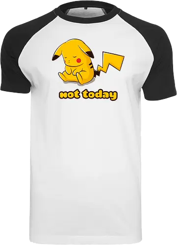 Not Today