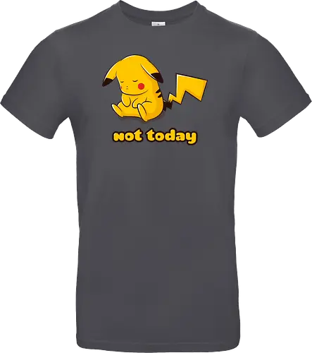 Not Today