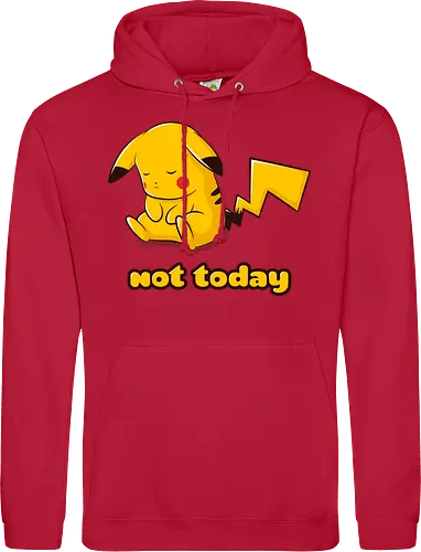 Not Today