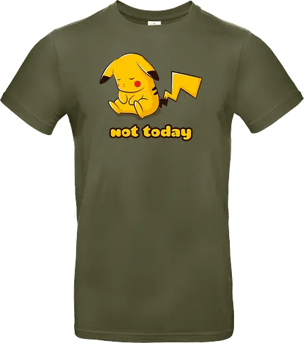 Not Today