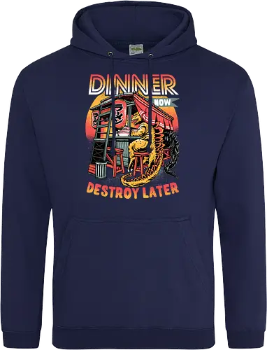 Dinner Now Destroy Later